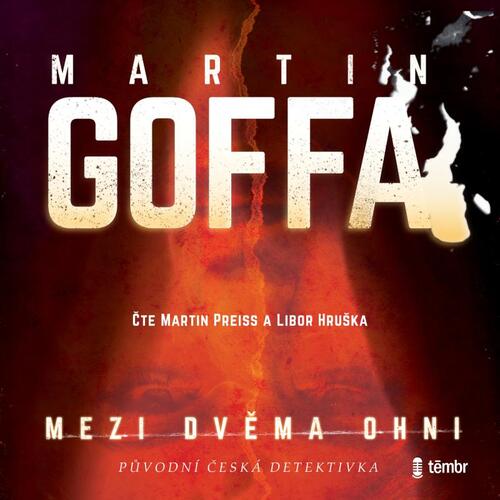 Témbr Mezi dvěma ohni - audiokniha