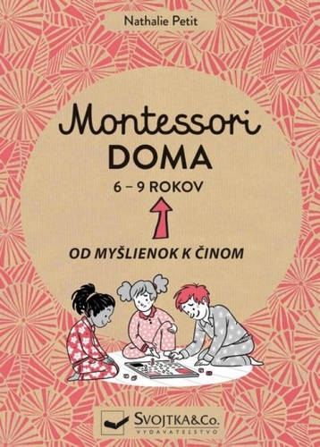 Kniha Montessori doma 6 - 9 rokov