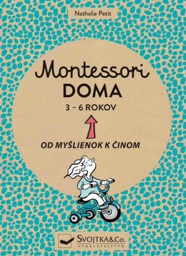 Kniha Montessori doma 3 - 6 rokov