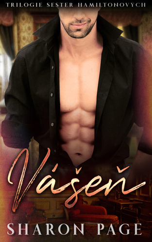 Kniha Vášeň - 2. díl Trilogie Sester Hamiltonových - Sharon Page