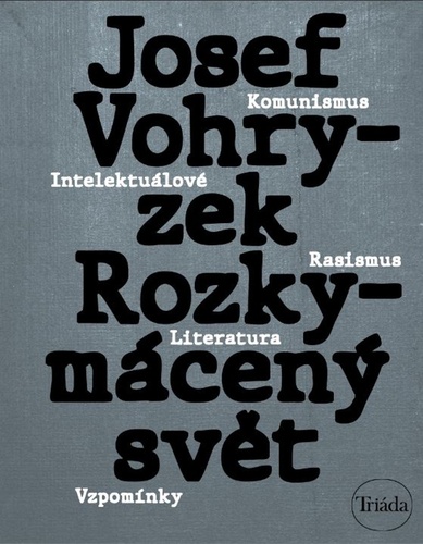 Kniha Rozkymácený svět
