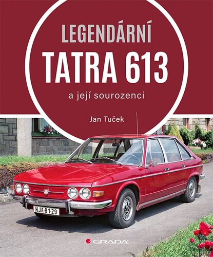 Kniha Legendární Tatra 613
