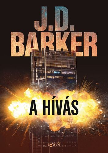 Kniha A hívás - J.D. Barker,Edit Bosnyák