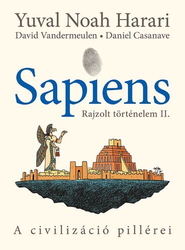Kniha Sapiens - Rajzolt történelem II. - Yuval Noah Harari,Péter Torma