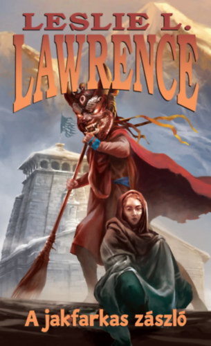 Kniha A jakfarkas zászló - Leslie L. Lawrence