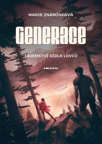 Kniha Generace 1: Tajemství sídla lovců - Marie Znamínková