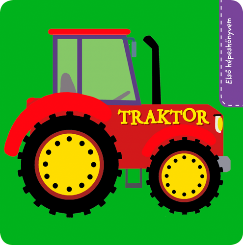 Első képeskönyvem - Traktor