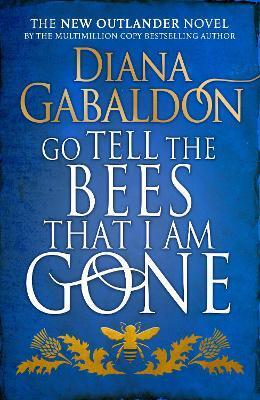 Go Tell the Bees that I am Gone