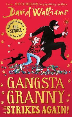 Gangsta Granny Strike Again! - David Walliams,Tony Ross