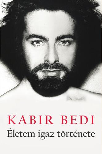 Kniha Életem igaz története - Kabir Bedi