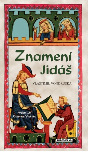 Kniha Znamení Jidáš, 3. vydání - Vlastimil Vondruška