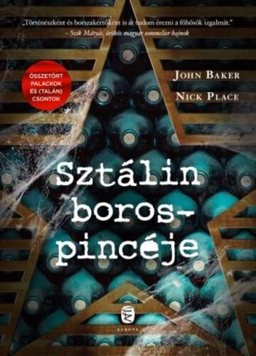 Kniha Sztálin borospincéje - John Baker,Nick Place