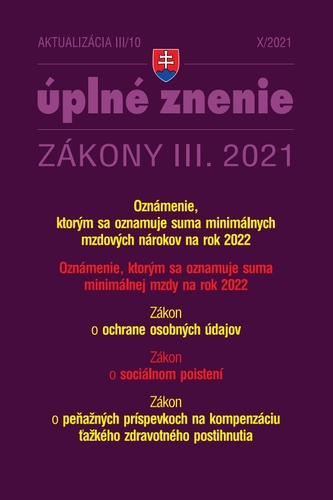 Zákony 2021 III aktualizácia III 10 - Minimálna mzda a minimálne mzdové nároky - Kolektív autorov