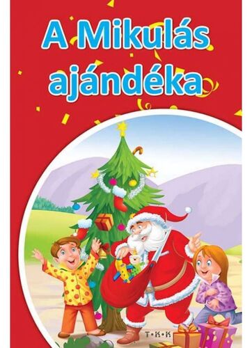 A mikulás ajándéka