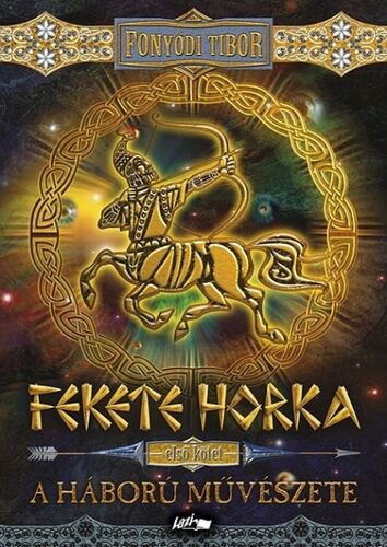 Kniha Fekete Horka I. - Tibor Fonyódi