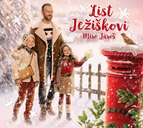 Jaroš Miro - List Ježiškovi CD