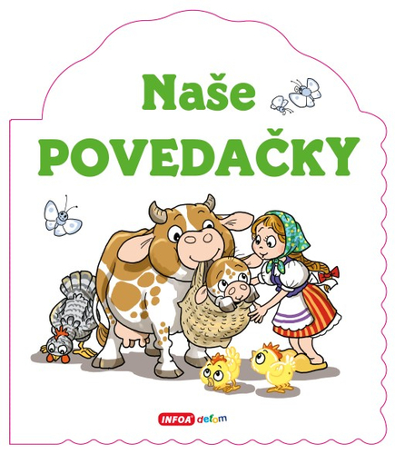 Kniha Naše povedačky - tvarované leporelo