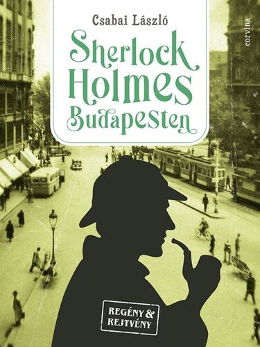 Kniha Sherlock Holmes Budapesten - László Csabai