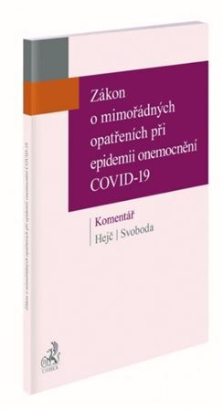 Kniha Zákon o mimořádných opatřeních při epidemii onemocnění COVID-19. Komentář - David,Tomáš Svoboda
