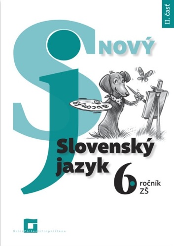 Kniha Nový Slovenský jazyk 6. ročník ZŠ - II. časť
