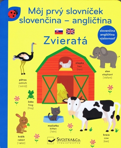 Kniha Môj prvý slovníček - Zvieratá slovenčina - angličtina