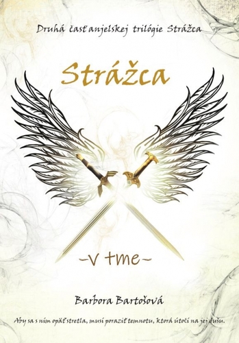Strážca 2: V tme - Barbora Bartošová