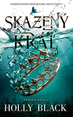 Kniha Skazený kráľ (Férska sága 2)