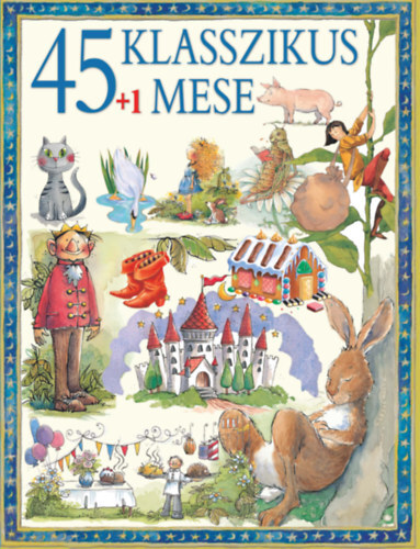 Kniha 45+1 klasszikus mese - Kolektív autorov