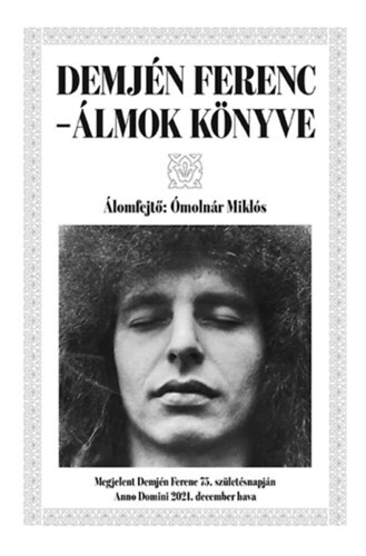 Demjén Ferenc - Álmok könyve - Miklós Ómolnár