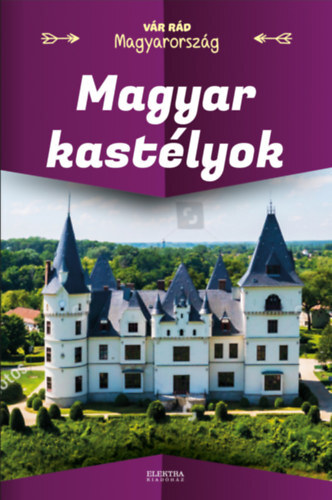 Kniha Magyar kastélyok - Péter Vida