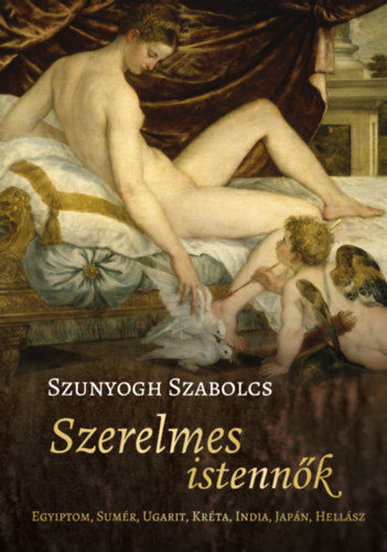 Szerelmes istennők - Szabolcs Szunyogh