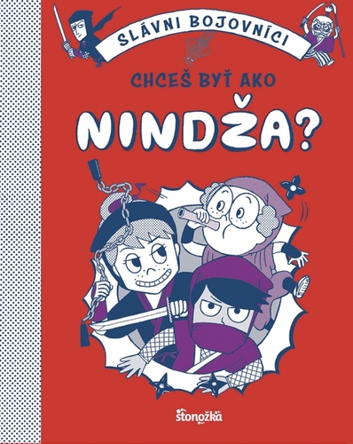 Kniha Chceš byť ako nindža?