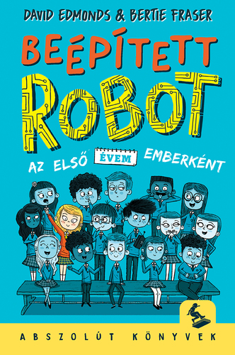 Kniha Beépített robot - David Edmonds