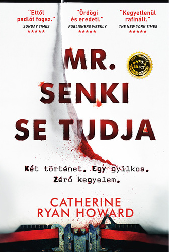 Kniha Mr. Senki se tudja - Catherine Ryan Howardová,Péter Daróczi