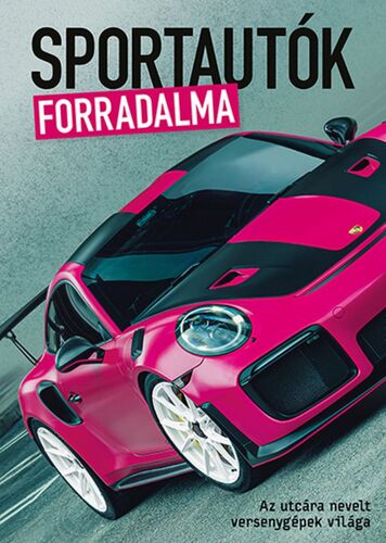 Sportautók forradalma