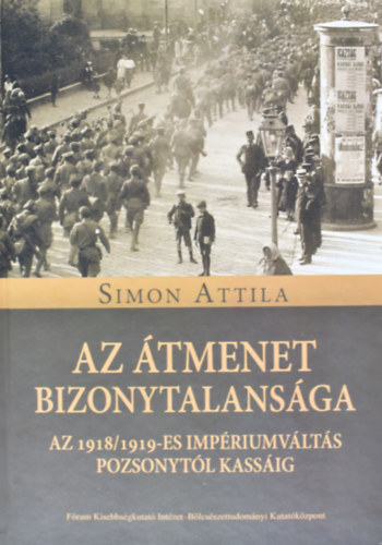 Az átmenet bizonytalansága - Attila Simon
