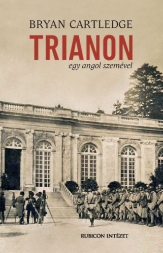 Kniha Trianon egy angol szemével - Bryan Cartledge