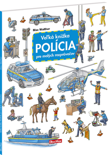 Kniha Veľká knižka - Polícia pre malých rozprávačov
