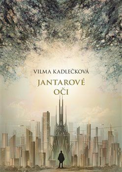 Kniha Mycelium I: Jantarové oči