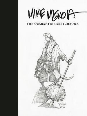Mike Mignola Quarantine Sketh