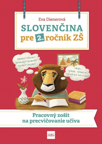 Kniha Slovenčina pre 2. ročník ZŠ: Pracovný zošit na precvičovanie učiva
