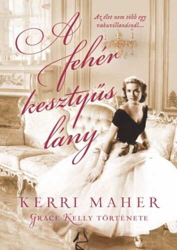 A fehér kesztyűs lány - Kerri Maherová
