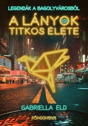 Kniha A lányok titkos élete - Gabriella Eld