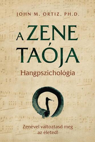 A zene taója - John M. Ortiz