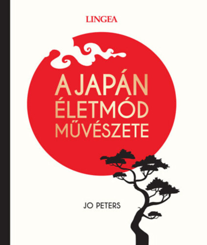 Kniha A japán életmód művészete - Jo Peters