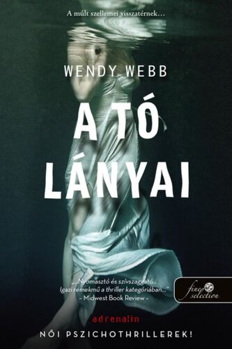 Kniha A tó lányai - Wendy Webb