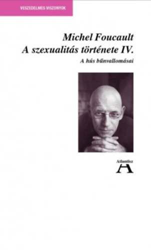 Kniha A szexualitás története IV. - Michel Foucault