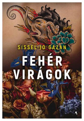 Fehér virágok - Sissel-Jo Gazanová