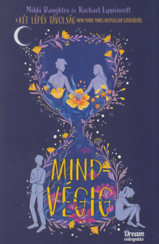 Kniha Mindvégig - Rachael Lippincott,Mikki Daughtry