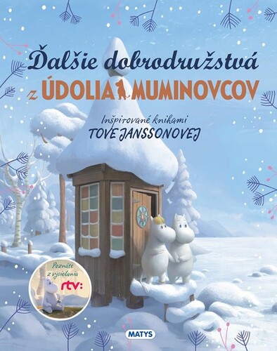 Kniha Ďalšie dobrodružstvá z údolia Muminovcov